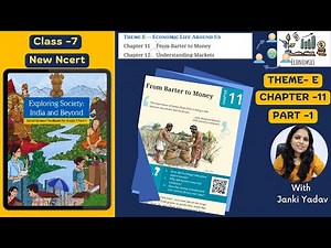 From Barter to Money| Chapter 11| Class 7 Social Science | Part -1 | Exploring Society | kaliyaanTv