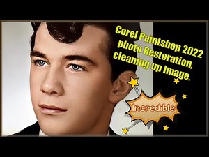 Corel Paintshop 2022 photo Restoration, cleaning up Image