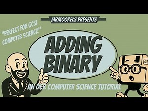 Binary Addition | OCR GCSE (J277) 9-1 Computer Science