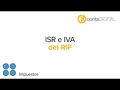 ISR e IVA RIF (Régimen de Incorporación Fiscal)