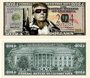 Donald Trump 2024 "Trumpinator I'll Be Back" Limited Edition Novelty Dollar Bill