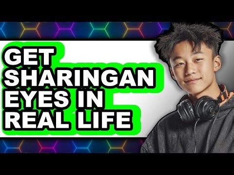 How to Get Sharingan Eyes in Real Life - Full Guide