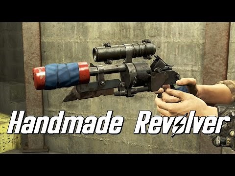 Handmade Revolver - Fallout 4 Weapon Mod Spotlight