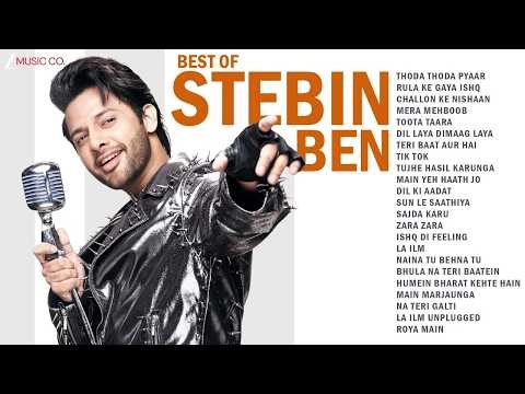 Best of Stebin Ben 2026 | Top Romantic Hindi Songs | Rula Ke Gaya Ishq, Thoda Thoda Pyaar & More