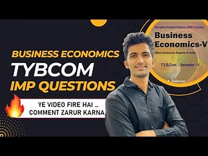 TOP QUESTIONS|TYBCOM SEM 5 |BUSINESS ECONOMICS|अगर अबतक कुछ भी नहीं पढ़ा तो इतना तो कर ही लो !