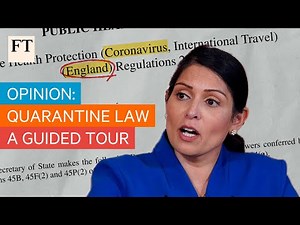 Opinion: a guided tour of UK quarantine law | FT