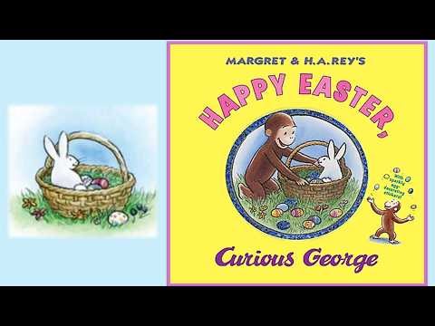 HAPPY EASTER CURIOUS GEORGE story picture book read aloud for children Monkey Bunny Spring Funny