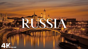 Russia 4K – Scenic Wonders and Hidden Cultural Treasures Revealed