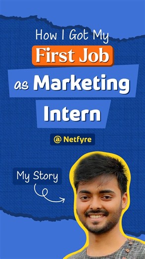 Career in Digital Marketing| How I Got My First Internship