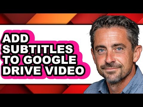 How to Add Subtitles to Google Drive Video - Step by Step
