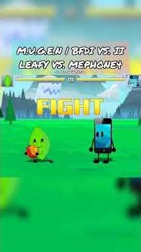 Leafy VS. MePhone4 (BFDI VS. II) | M.U.G.E.N #mugen #bfdi #inanimateinsanity #objectshow #shorts