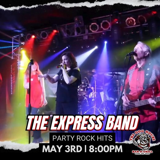GET READY TO ROCK TONIGHT! The EXPRESS Band is here! 2 powerhouse female vocalists Talented guitar, bass, keys & drums Awesome harmonies Current to classic Pop & Rock hits Who's ready to dance all night? Climb aboard and let's get this party started! | The Dog House Bar and Grill