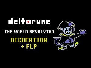 (Outdated) Deltarune Chapter 1 - THE WORLD REVOLVING (Recreation + FLP)