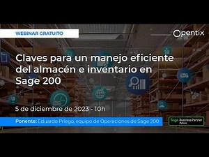 Claves para un manejo eficiente del almacén e inventario en Sage 200