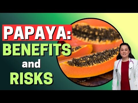 Papaya: Benefits and Risks - By Doc Liza Ramoso-Ong