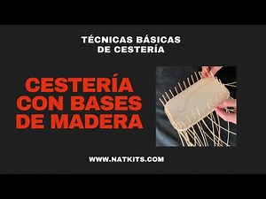 TÉCNICAS BÁSICAS BASES DE MADERA
