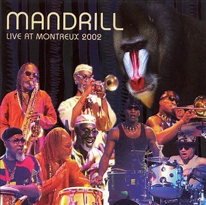 Mandrill - Live At Montreux 2002