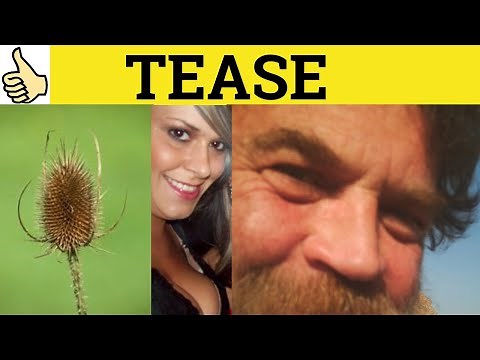 🔵 Tease - Tease Meaning - Tease Examples - Tease Definition - GRE 3500 Vocabulary