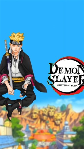 Boruto VS Demon slayer verse