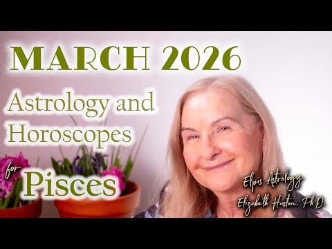 March 2026 Astrology & Horoscope - Pisces