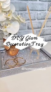 DIY Glam Decorative Tray #dollartreediy #diycraft #dollartreediyprojects #dollartreecrafts #homegoodiys #budgetfriendlydecor #budgetfriendly #DIY #asmnsounds #satisfyingvideos #satifying #satisfaction #fyp #reels #adsonreels #viral #reelsfb #OMG | Home Goodiys
