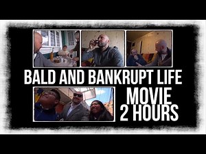 Bald and Bankrupt Life - Movie (BEST OF Directors Cut) [2HOURS]