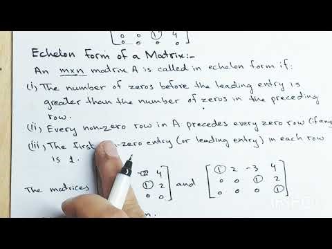 Echelon and Reduced Echelon form of Matrix || maths 11 new