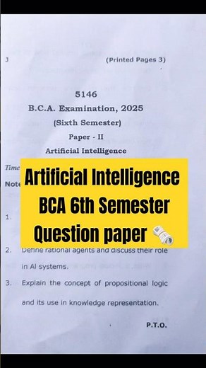 Artificial Intelligence || BCA 6th Semester Question Paper 2025 🌝💀 #bca #bcaexam2025