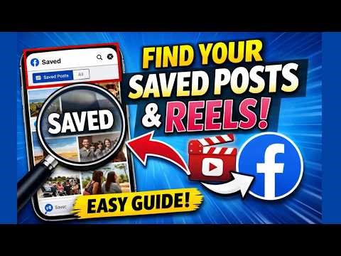 How to See Your Saved Posts & Videos on Facebook | Easy Step-by-Step 2026