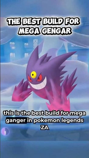 The BEST build for MEGA GENGAR in Pokemon Legends Z-A! #pokemon #legendsza #megagengar #vgc #pokémon