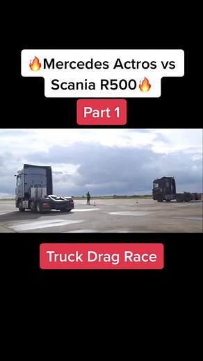 Truck Drag Race: Mercedes Actros vs Scania R500