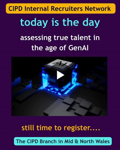 #cipd #hrcommunity #recruitment #talentassessment #futureofwork #generativeai | The CIPD Branch in Mid and North Wales