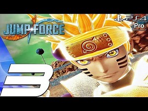 JUMP FORCE - Gameplay Walkthrough Part 3 - Seiya, Kenshiro & Ichigo Boss (Full Game) PS4 PRO