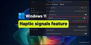 Windows 11 new Haptic Signals and version 26H1