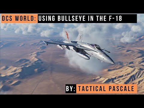 DCS WORLD | Using Bullseye in the F-18