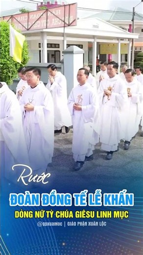 Rước đoàn đồng tế | Lễ Khấn Dòng Nữ Tỳ Chúa Giêsu Linh Mục 2026