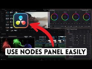 How to Use the Nodes Panel in DaVinci Resolve 2025?