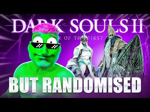 Randomised Dark Souls 2 Goes HARD || DS2 Item and Enemy Randomiser
