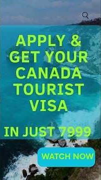 How to get canada tourist visa | Canada visit visa apply