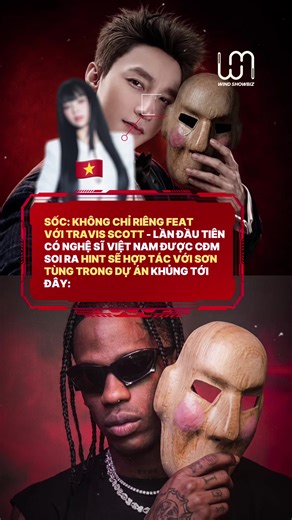 Không ngờ Việt Nam mình là nghệ sĩ này sau Travis Scott. #Windshowbiz #DREAMeRMedia #SonTungMTP #PhiPhuongAnh #TravisScott