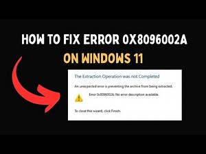 How to Fix Error 0x8096002A on Windows 11