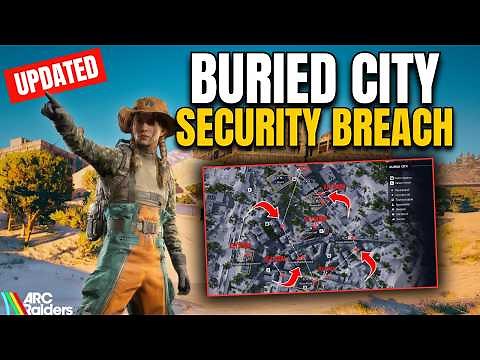 *NEW* Buried City Security Breach Route - Updated Locations & INSANE Loot Potential | ARC Raiders