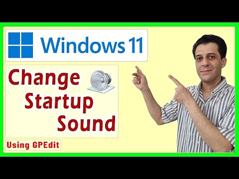 How to Change Startup Sound in Windows 11 Pro and Above (Using Group Policy Editor)