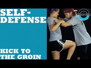 Self Defense: Kick to the Groin