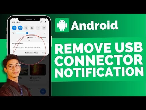 How To Remove USB Connector Connected Notification !