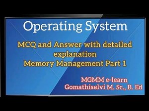 Operating system(OS) - Memory Management Part-1.. MCQ with detailed explanation