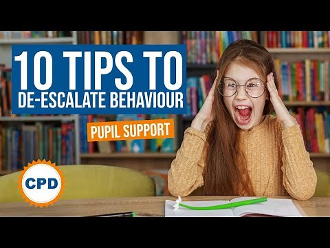 10 Tips to De-escalate Behaviour
