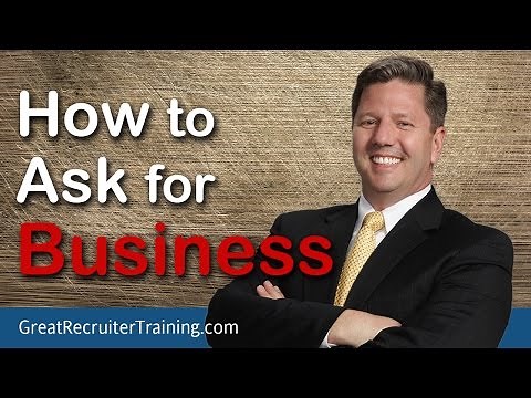 How to Ask for Business