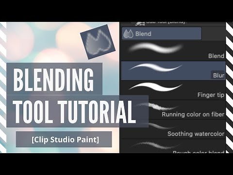 Blending Tool Tutorial [Clip Studio Paint]