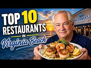 Top 10 Restaurants in Virginia Beach | Best Seafood, Waterfront Dining & Local Favorites